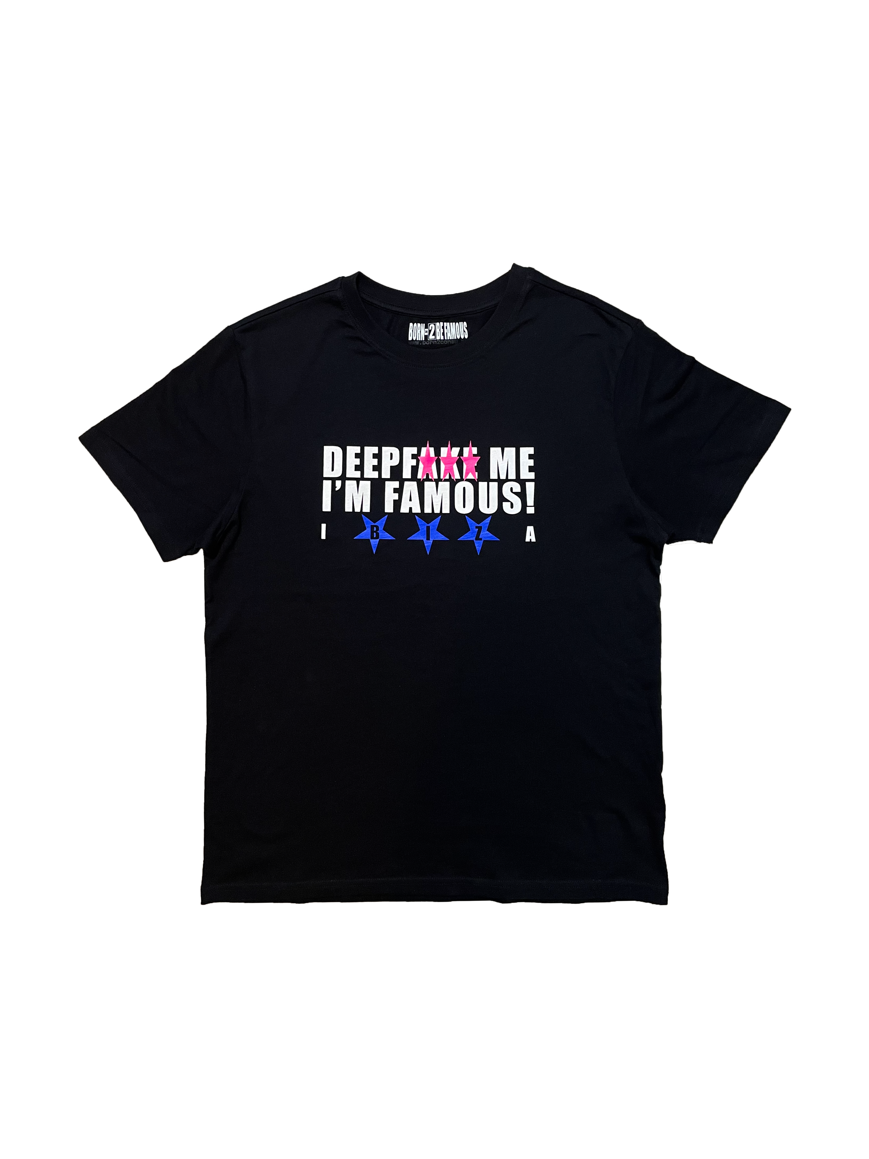 BORN 2 BE FAMOUS! — IbizA Edition